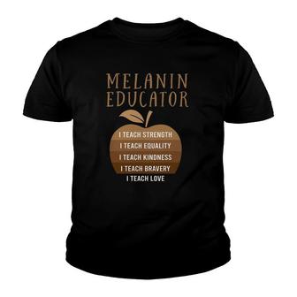 I Teach Kindness Black History Month Melanin Educator Youth T-shirt | Mazezy