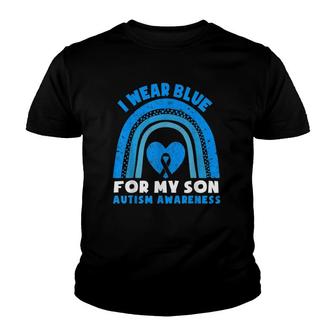 I Wear Blue For My Son Autism Awareness Day Rainbow Dad Mom Youth T-shirt | Mazezy