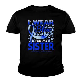 I Wear Bule For My Sister Arthritis Awareness Youth T-shirt | Mazezy