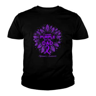 I Wear Purple For My Dad Sunflower Alzheimer's Awareness Unisex Youth T-shirt | Mazezy