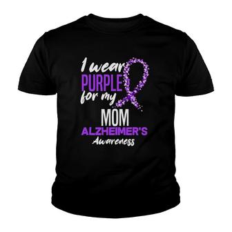 I Wear Purple For My Mom Dementia Alzheimer's Awareness Youth T-shirt | Mazezy