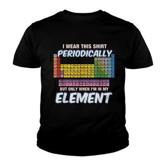 I Wear This Periodically Periodic Table Youth T-shirt | Mazezy