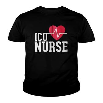 Icu Nurse - Medical Heart - Hospital Emergency Er Rn Quote Zip Youth T-shirt | Mazezy