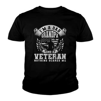 Im A Dad Grandpa And A Veteran Veterans Day Youth T-shirt | Mazezy