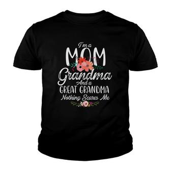 I'm A Mom Grandma Great Nothing Scares Me Mother's Day Youth T-shirt | Mazezy UK
