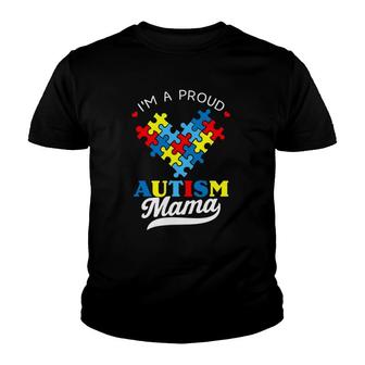 I'm A Proud Mama Autism Awareness Heart Autistic Mother Kids Youth T-shirt | Mazezy