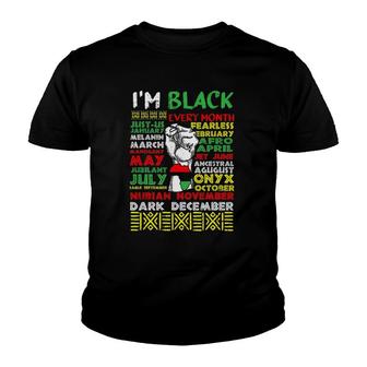 I'm Black Every Month Power Fist Cool African American Gifts Youth T-shirt | Mazezy CA