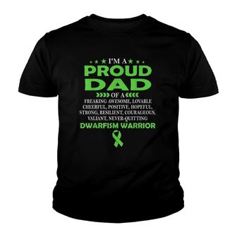 Im Proud Dad Of Dwarfism Warrior V2 Youth T-shirt - Thegiftio UK