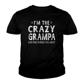I'm The Crazy Grampa Grandpa Gifts Men Youth T-shirt | Mazezy UK