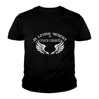 In Loving Memory Customizable Black Youth T-shirt | Mazezy