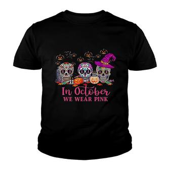 In October We Wear Pink Skull Youth T-shirt | Mazezy