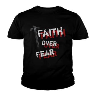 Inspirational Christian Cross Faith Over Fear Youth T-shirt | Mazezy
