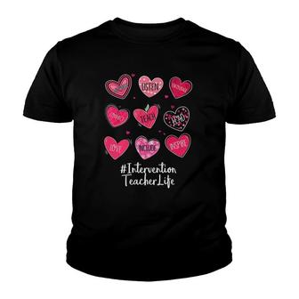 Intervention Teacher Hearts Valentine Valentine's Day Quote F Youth T-shirt | Mazezy
