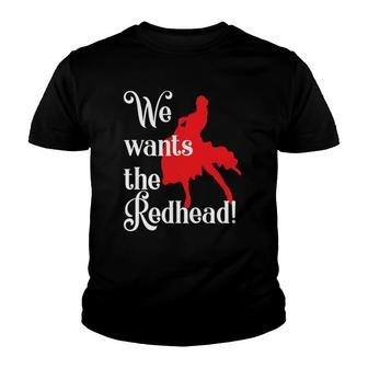 Irish Redhaired Red Headed Ginger We Wants The Redhead Youth T-shirt | Mazezy