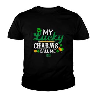 Irish St Patricks Day My Lucky Charms Call Me Chef Funny Job Title Youth T-shirt | Mazezy