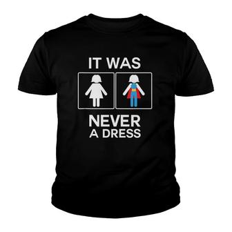 It Was Never A Dress Women's Toilet Sign Superhero Mother Youth T-shirt | Mazezy