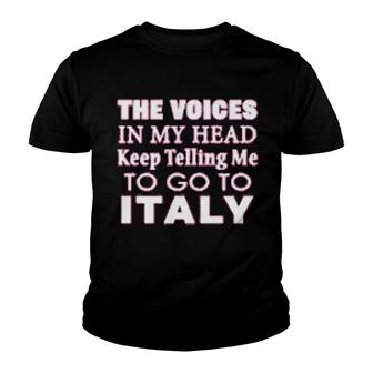 Italian With Voices In Head Youth T-shirt | Mazezy