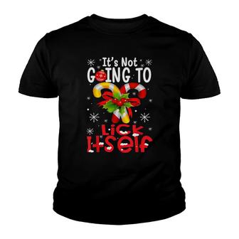It's Not Going To Lick Itself Christmas Candy Cane Xmas Youth T-shirt | Mazezy