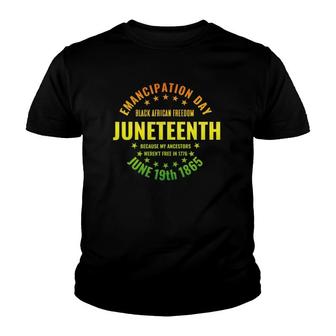 Juneteenth Emancipation African American Freedom Black Pride Youth T-shirt | Mazezy