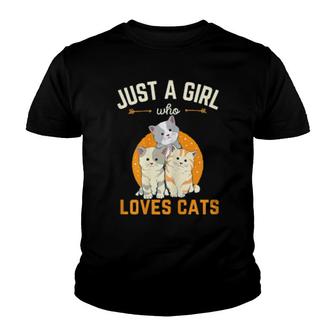Just A Girl Who Loves Cats Kitten Cat Mom Cute Meowy Youth T-shirt | Mazezy