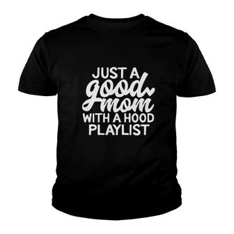 Just A Good Mom Youth T-shirt | Mazezy