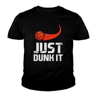 Just Dunk It Basketball Player Slam Dunk Youth T-shirt | Mazezy