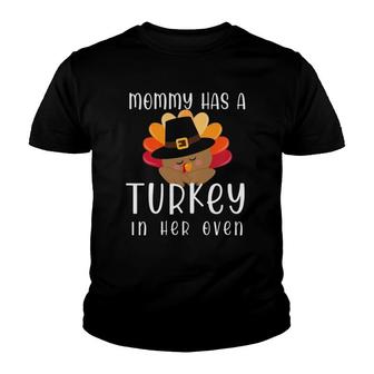 Kids Mommy Has A Turkey In Her Oven Pregnancy Announcement Youth T-shirt | Mazezy