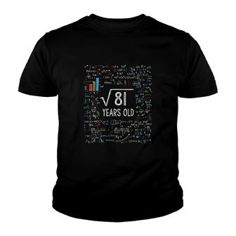 Kids Square Root Of 81 9th Birthday 9 Year Old Gifts Math Bday Youth T-shirt - Seseable