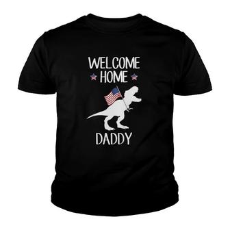 Kids Welcome Home Daddy Dinosaurrex American Flag Youth T-shirt | Mazezy