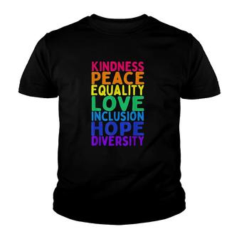 Kindness Peace Equality Youth T-shirt | Mazezy