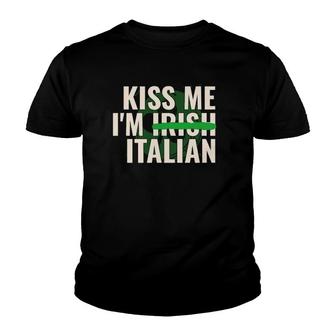 Kiss Me I’M Irish Italian Funny St Patricks Day Youth T-shirt | Mazezy