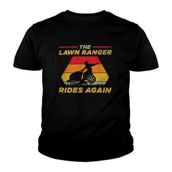 Lawn Ranger Rides Again Cowboy Gardener Father's Day Youth T-shirt | Mazezy