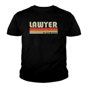 Lawyer Funny Job Title Profession Birthday Worker Idea Youth T-shirt | Mazezy