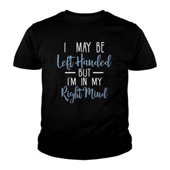 Left Handed Funny Left Hand Gif Youth T-shirt | Mazezy