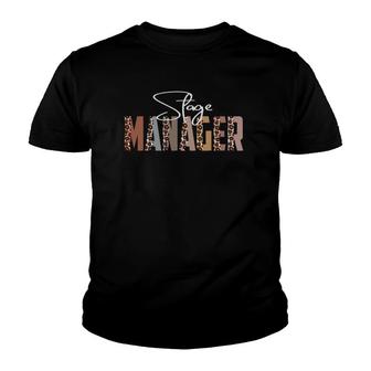 Leopard Stage Manager Funny Job Title School Worker Youth T-shirt | Mazezy