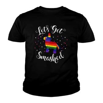 Let's Get Smashed Pinata Cinco De Mayo Drink Tanktop Gift Tank Top Youth T-shirt | Mazezy