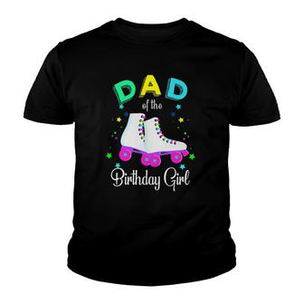 Let's Roll Dad Of The Birthday Girl Roller Skates Rolling Youth T-shirt | Mazezy