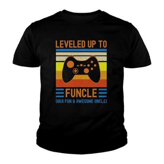 Leveled Up To Funcle Uncle Funny Gaming For Video Gamer Youth T-shirt | Mazezy