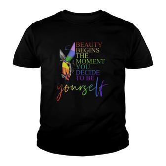 Lgbt Beauty Begins The Moment You Decide To Be Yourself Youth T-shirt | Mazezy