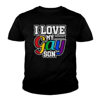 Lgbt Lesbian Gay Pride I Love My Gay Son Youth T-shirt | Mazezy