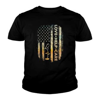 Love Help Care - Patriotic American Flag Medical Nurse Youth T-shirt | Mazezy