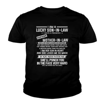 Lucky Son-In-Law I Have A Freaking Awesome Mother-In-Law Youth T-shirt | Mazezy
