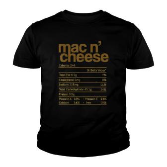Mac And Cheese Nutrition Funny Thanksgiving Youth T-shirt | Mazezy