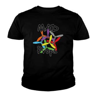 Mad Props Drone Fpv Quadcopter Youth T-shirt | Mazezy