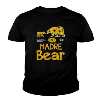 Madre Bear Sunflower Matching Mother In Spanish Portuguese For Mother’S Day Gift Youth T-shirt | Mazezy AU