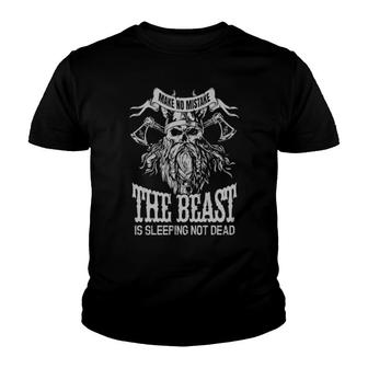 Make No Mistake The Beast Inside Is Sleeping Not Dead Youth T-shirt - Thegiftio UK
