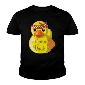 Mama Rubber Duck Mothers Day Quack As Mother Youth T-shirt | Mazezy