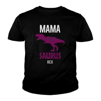 Mama Saurus Rex Cool Fierce Forceful Mother Tee Gift Youth T-shirt | Mazezy