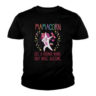 Mamacorn Unicorn Mama Mother's Day Gift For Ladies And Mommy Youth T-shirt | Mazezy
