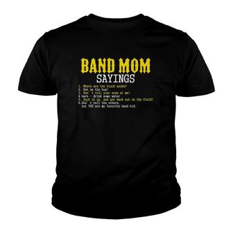Marching Band Mom Sayings Funny For Women Mother's Day Gift Youth T-shirt | Mazezy